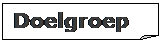 Ezelsoor: Doelgroep
